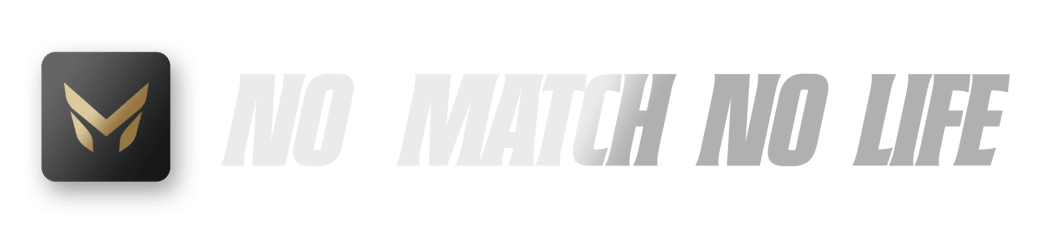 No Match No Life